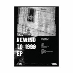 Onkel & DJ Obsolete - Rewind to 1999 EP - Snippet