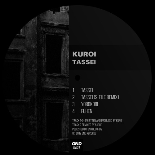 Kuroi - Tassei (S-File Remix) [GND Records]