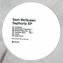 Sam McQueen - Sephoria EP (DSR-X18)