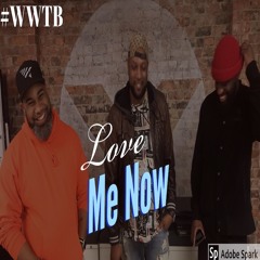 Love me now