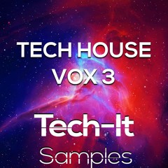 TIS036 Tech It Samples -Tech House VOX 3