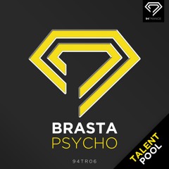 Brasta - Psycho (Extended Mix)