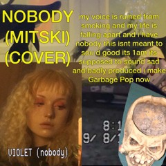 nobody (awful demo cover)