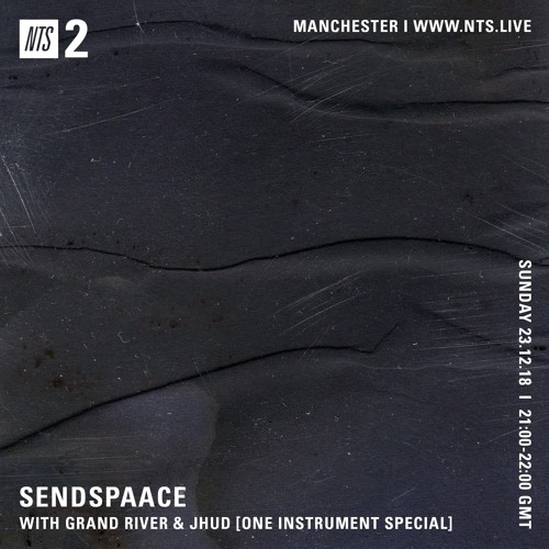 Grand River x NTS [One Instrument Special Mix]