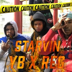 STARVIN - YB X Reg Da God