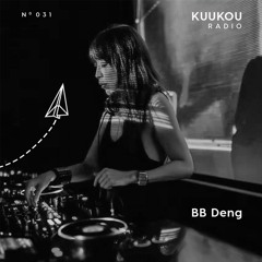 Kuukou Radio 031 - BB Deng