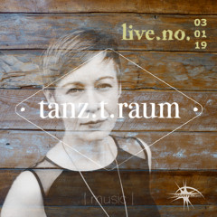 tanz.t.raum.live.no.03.01.2019 by Tet (Opening Set)