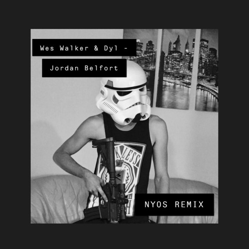 NYOS Wes & Dyl - Jordan Belfort ( REMIX) | Spinnin' Records