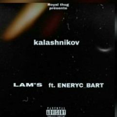 KALASHIKOV ( Ft Eneryc Bvrt )