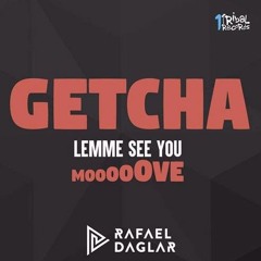 Rafael Daglar - Getcha (Alexandre Miron Remix) ***FREE DOWNLOAD***