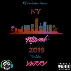 NY Miami 2019 (PART ll) DJ Yerry