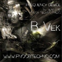 Frequency Device 7rs at FNOOB - B-Vek