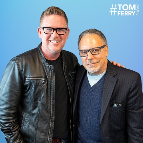 Jay Abraham on Gaining TRUST, RELEVANCY and RESPECT | #TomFerryShow