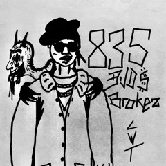 835 (prod. BROKEZ)