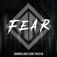 Pucciio - Fear (Original Mix) [WiP] PreMaster OUT NOW!