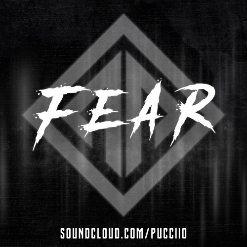Pucciio - Fear (Original Mix) [WiP] PreMaster OUT NOW!