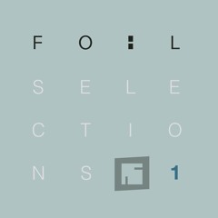 FOIL Selections Vol. 1