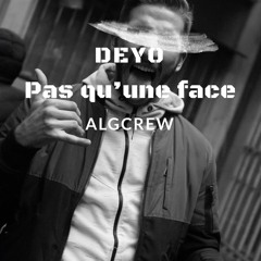 Deyo - Pas qu'une face