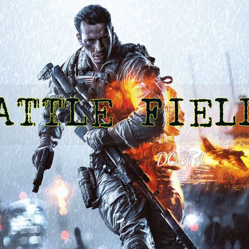 Battle Field | حقل المعارك | Dosta