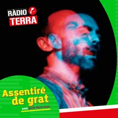 Monogràfic "Pam a pam" al programa "Assentiré de grat" de Ràdio Terra -  17 de novembre de 2018