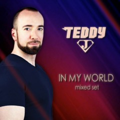 Teddy J - In My World
