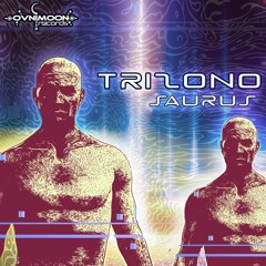 Trizono - Saurus (ovniep312 - Ovnimoon Records)