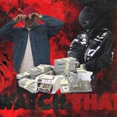 WatchThat Ft. Hugotti