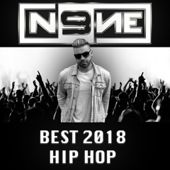 Best of 2018 Hip Hop (Explicit)
