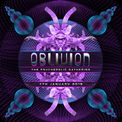 Orion Project - Oblivion (The Psychedelic Gathering) - 05.01.19