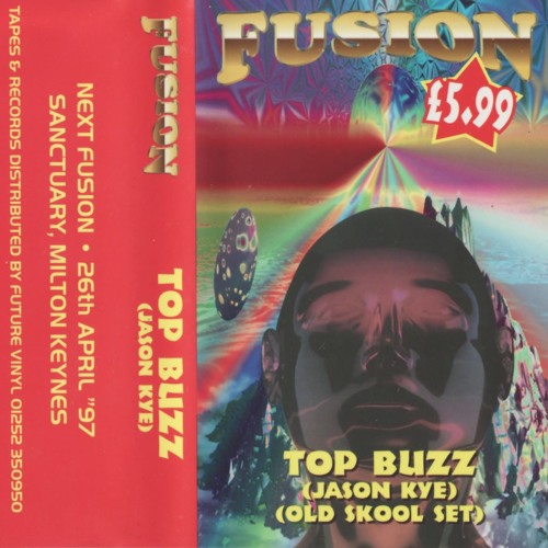 Stream Top Buzz - Fusion 'Birthday Funtopia' - 18th January 1997 by Deep  Inside The Oldskool | Listen online for free on SoundCloud