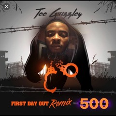 500- First Day Out