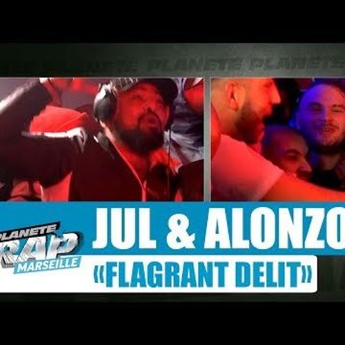[Exclu] Jul & Alonzo "Flagrant délit" #PlanèteRap
