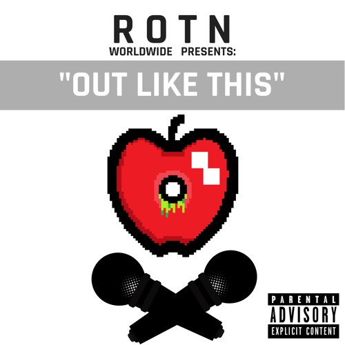 ROTN - Out Like This
