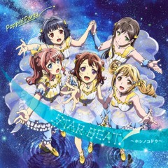 Poppin'Party - STAR BEAT! ~Hoshi no Kodou~