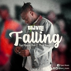 Falling ( Prod. By Hylander Beatz ) ( Mixed By @Redemption_Beatz )