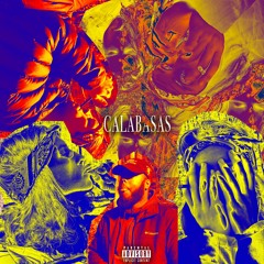 Calabasas (feat. Jalen Wilkes) [prod. Stone Williams]