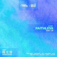 Eric Stark Live @ Thick As Thieves Pres. Faithless