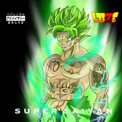 SUPER SAIYAN (Prod. Drew Lavorgna)