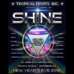 TROPICAL FRUITS / 'Shine' Recovery (1st January 2019)