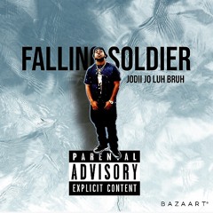 Jodii Jo - Falling Soldiers (Prod By DCHooligan)