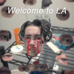 Welcome To LA (Voicemail)