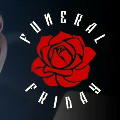 #FuneralFridayFlow - PaperTrell 💔