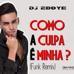 136. Devinho Novais - Como A Culpa É Minha (!!!Dj Carlos Rmx 2k18!!!)