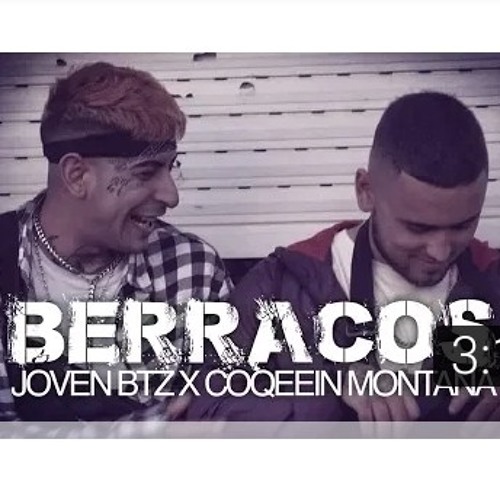 Joven btz x coqeein montana - Berracos