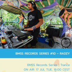 DJ RADZY RadiOzora BMSS Records Series #10 JULY 2018