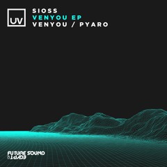 Sioss - Venyou [FSOE UV]