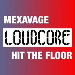 Mexavage - Hit The Floor