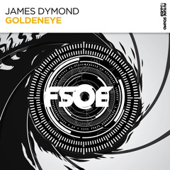 James Dymond - Goldeneye [FSOE]