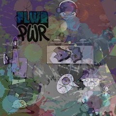 FLWR PWR - TAPE SIDE B