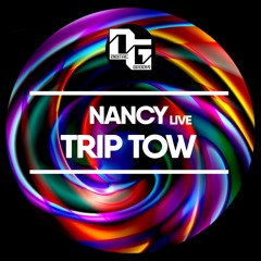 NANCY Live - Trip Tow (Traxsource Techno Chart Number 1)